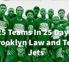 25 Teams In 25 Days Brooklyn Law and Tech Jets