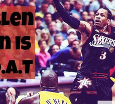 Why Allen Iverson is the Greatest Player of All-Time...